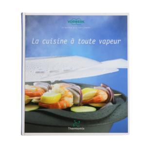 Full Steam Ahead Cookbook (French)